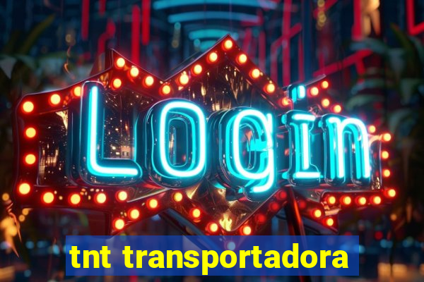 tnt transportadora